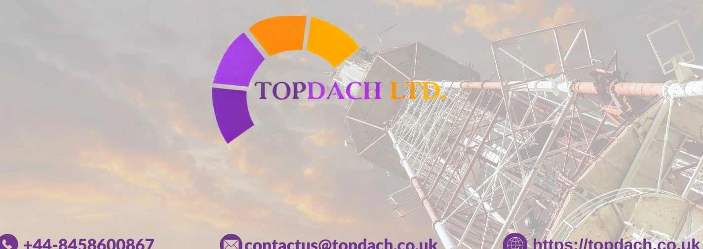 Topdach LTD give Seamless Connectivity, Anytime, Anywhere